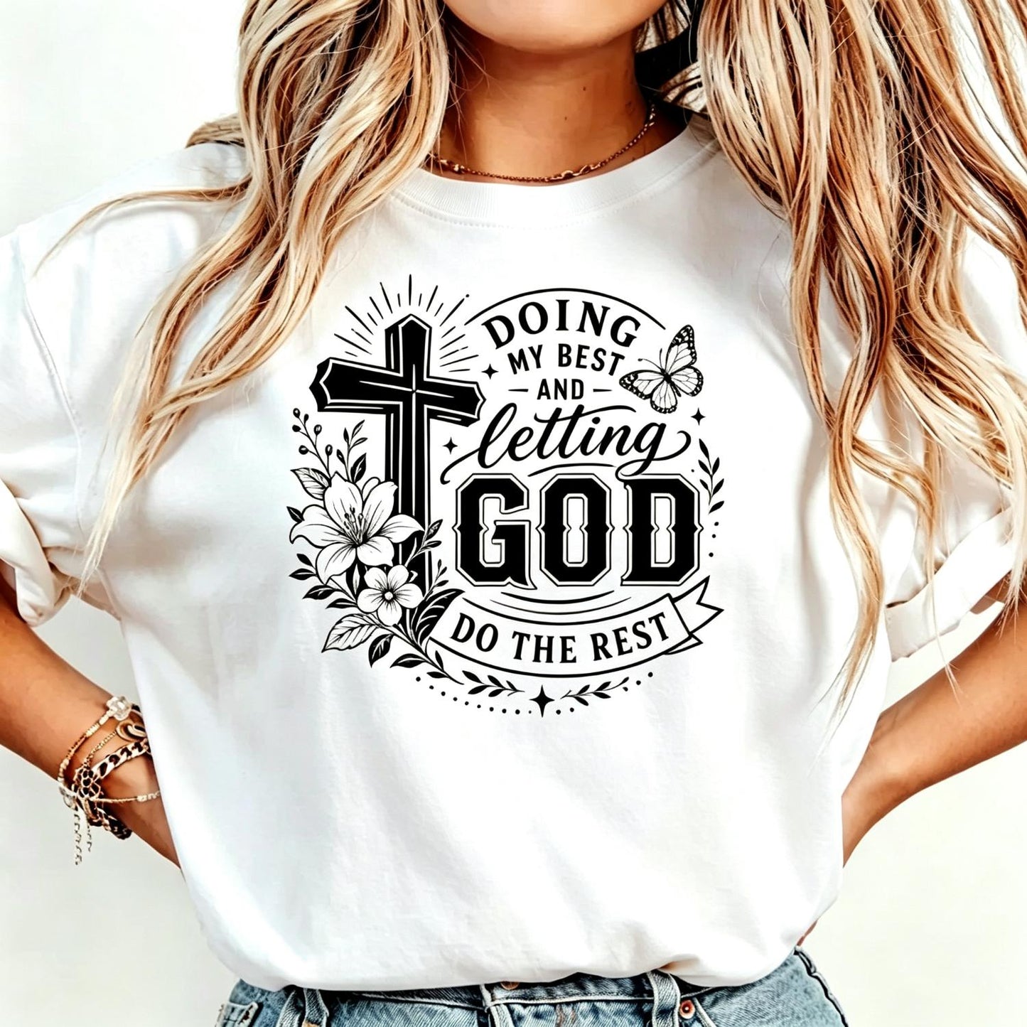 Christian Faith Doing My Best and Letting God Do The Rest Adult Heavyweight T-Shirt