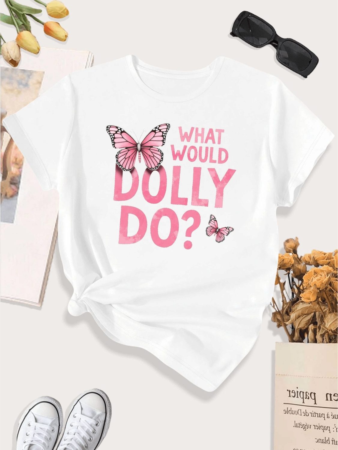 What Would Dolly Do Butterfly Graphic T-Shirt