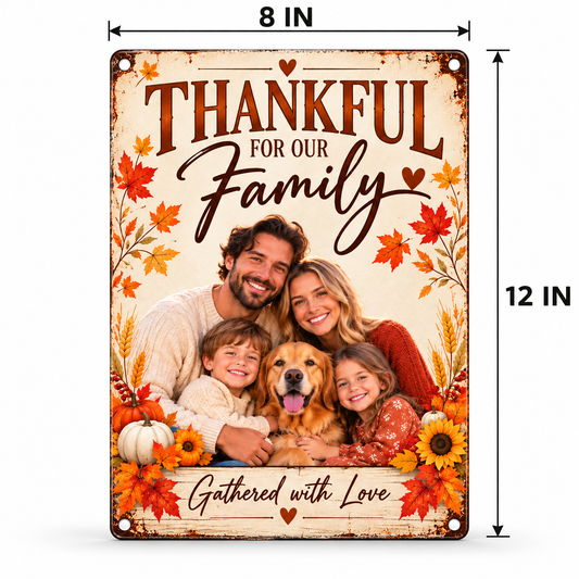 Thanksgiving metal sign actual size guide 8 by 12 inches portrait
