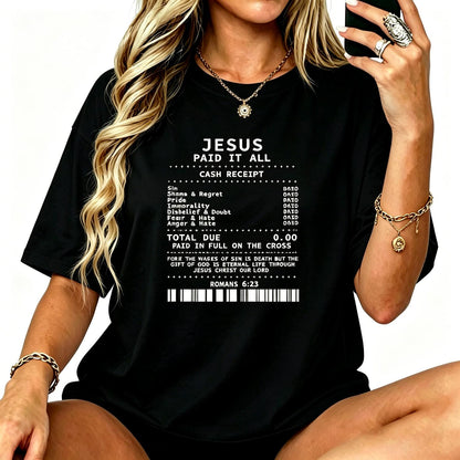 Women Men Jesus Paid It All Tee Funny Christian T-Shirt Short Sleeve