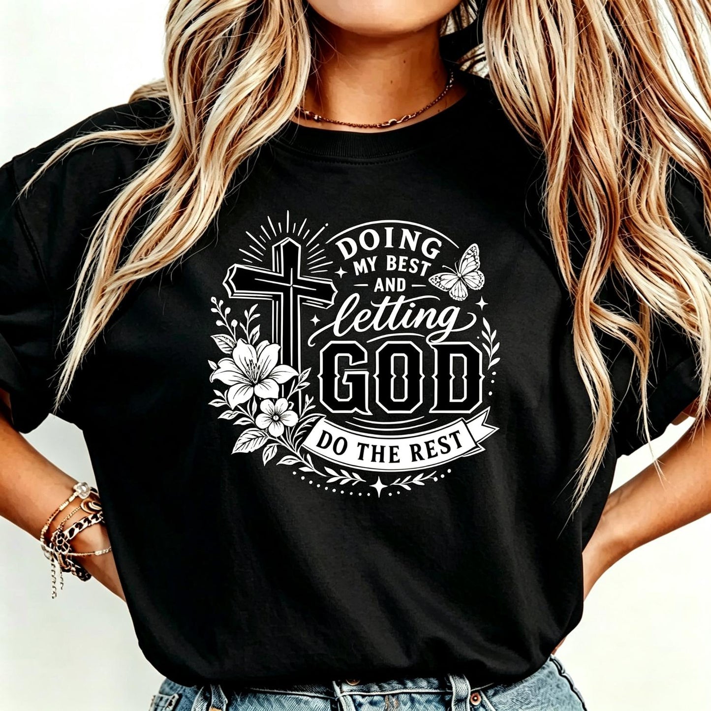 Christian Faith Doing My Best and Letting God Do The Rest Adult Heavyweight T-Shirt