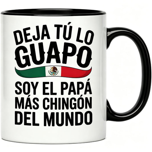 Soy El Papá Más Chingón Mexican Dad Ceramic Mug