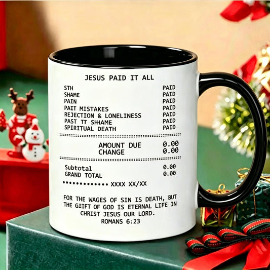 Jesus Paid It All Receipt Ceramic Mug