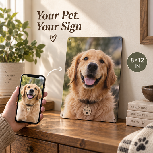 Custom metal sign made from an uploaded photo or design