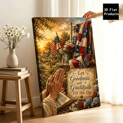 Let Goodness and Gratitude Fill This Day Canvas Wall Art