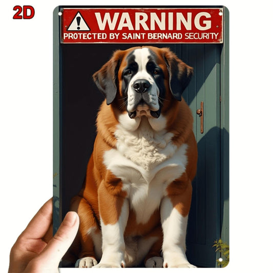 Saint Bernard Security Warning Metal Sign