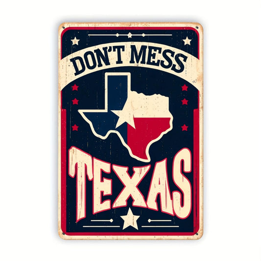 Texas State Pride Metal Sign