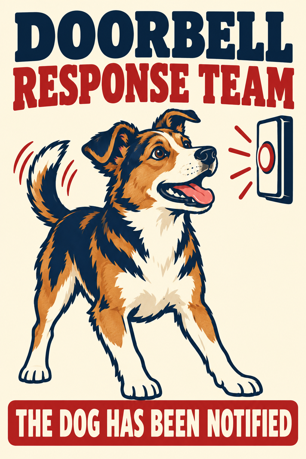 Front artwork for Mixed Breed Dog Doorbell Response Team 8 x 12 inch metal sign