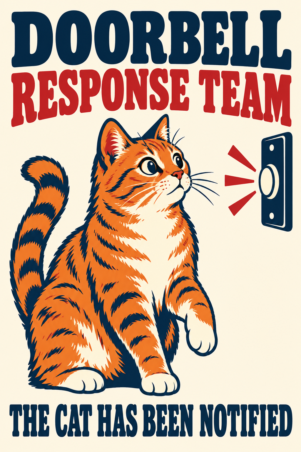 Front artwork for Orange Tabby Cat Doorbell Response Team 8 x 12 inch metal sign