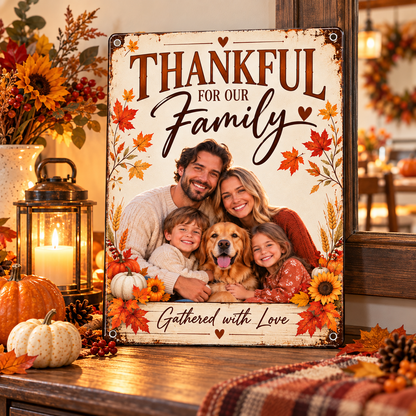 Thanksgiving custom family photo metal sign styled on autumn farmhouse table