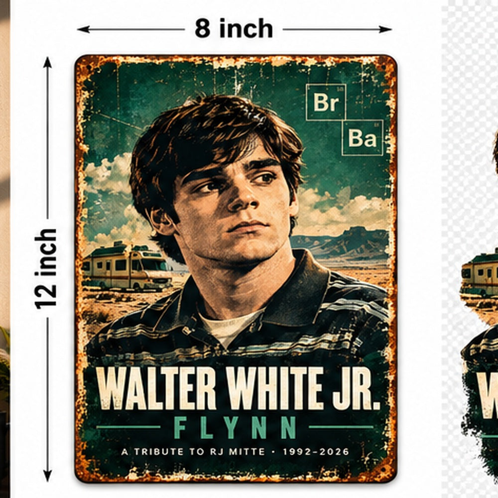 Walter White Jr Flynn 8x12 inch vertical metal wall sign size comparison no visible corner holes